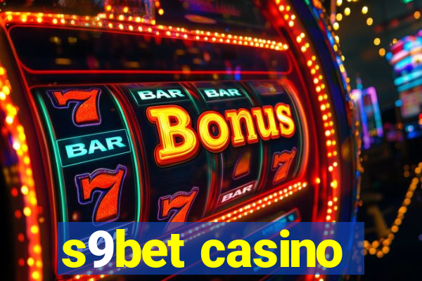 s9bet casino